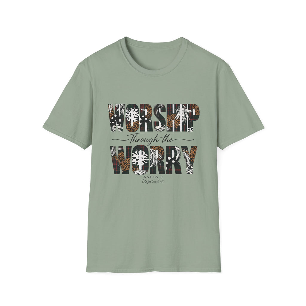 Worship Through the Worry T-Shirt