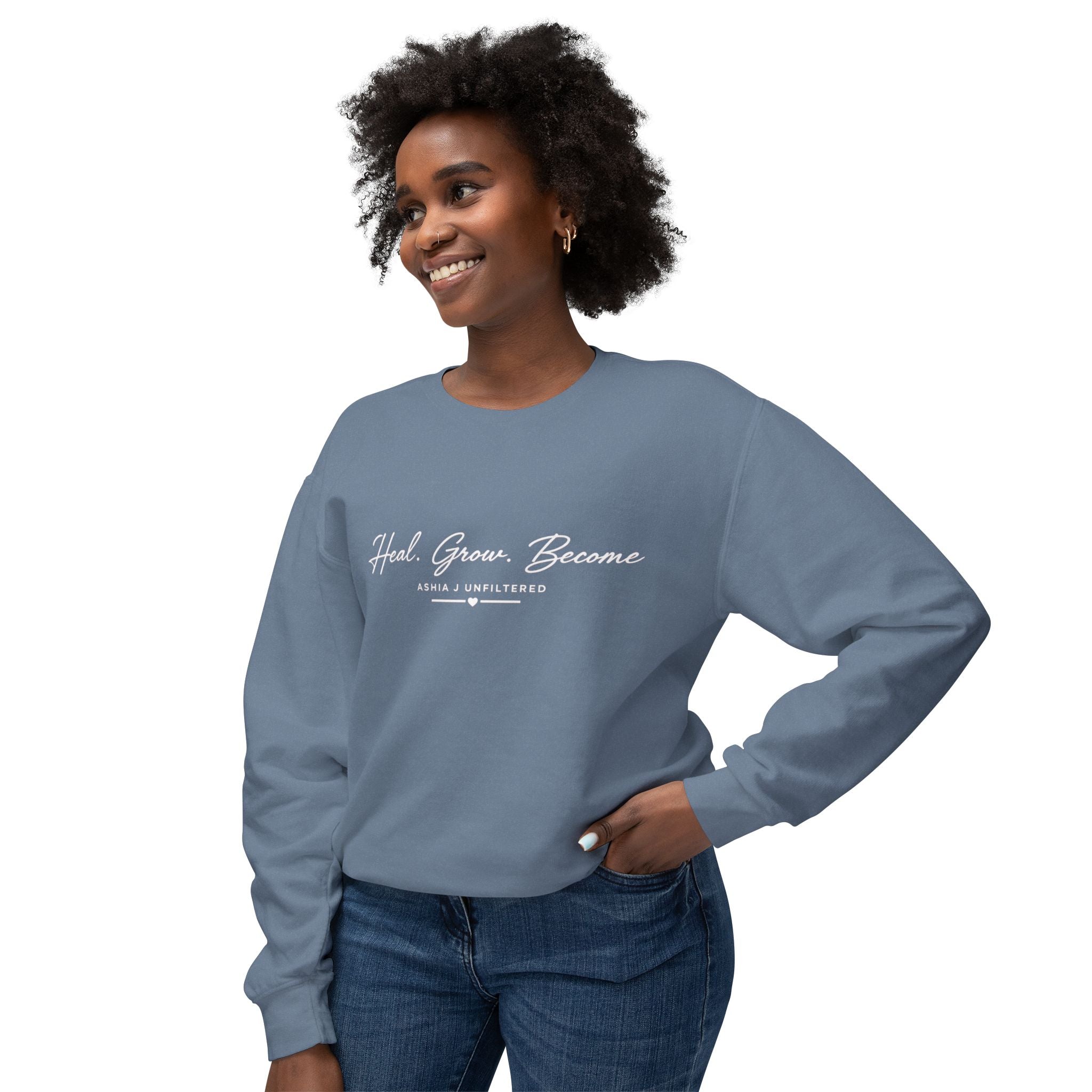 Heal. Grow. Become. Crewneck Sweatshirt — Inspirational Self-Care Pullover