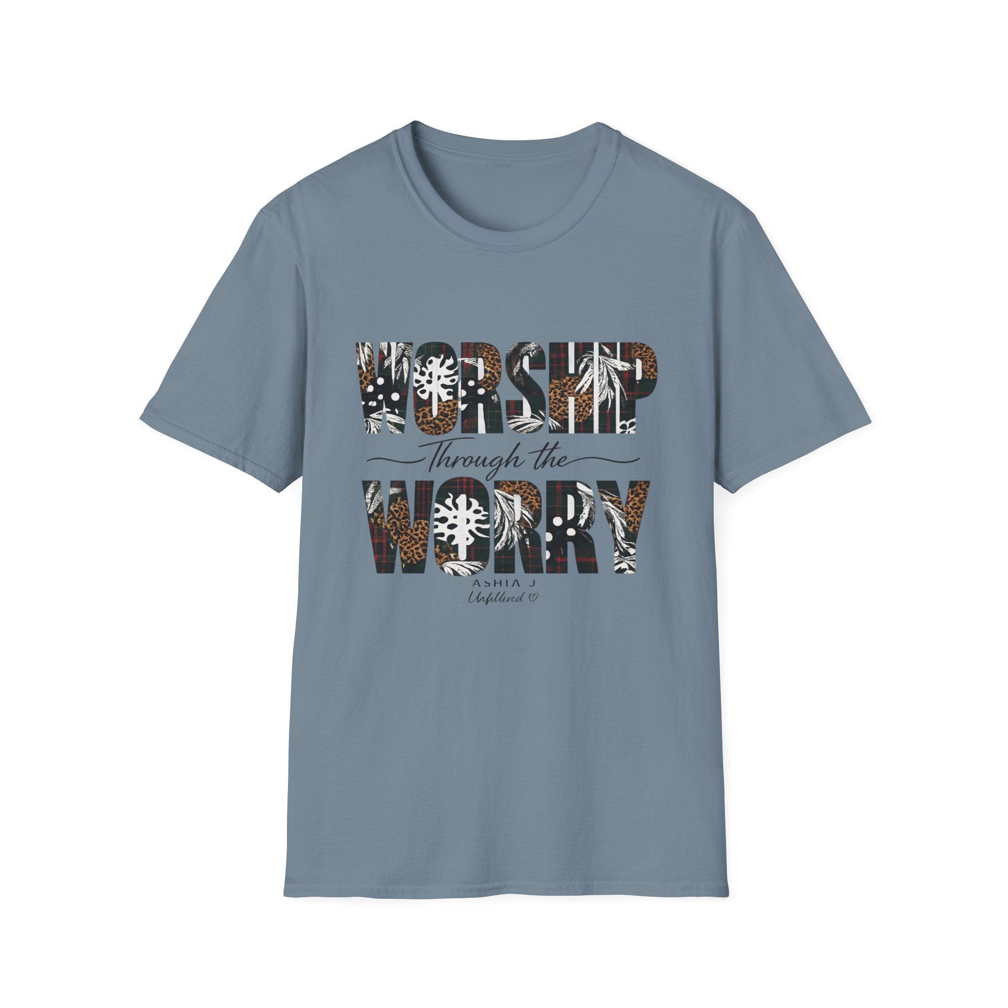 Worship Through the Worry T-Shirt