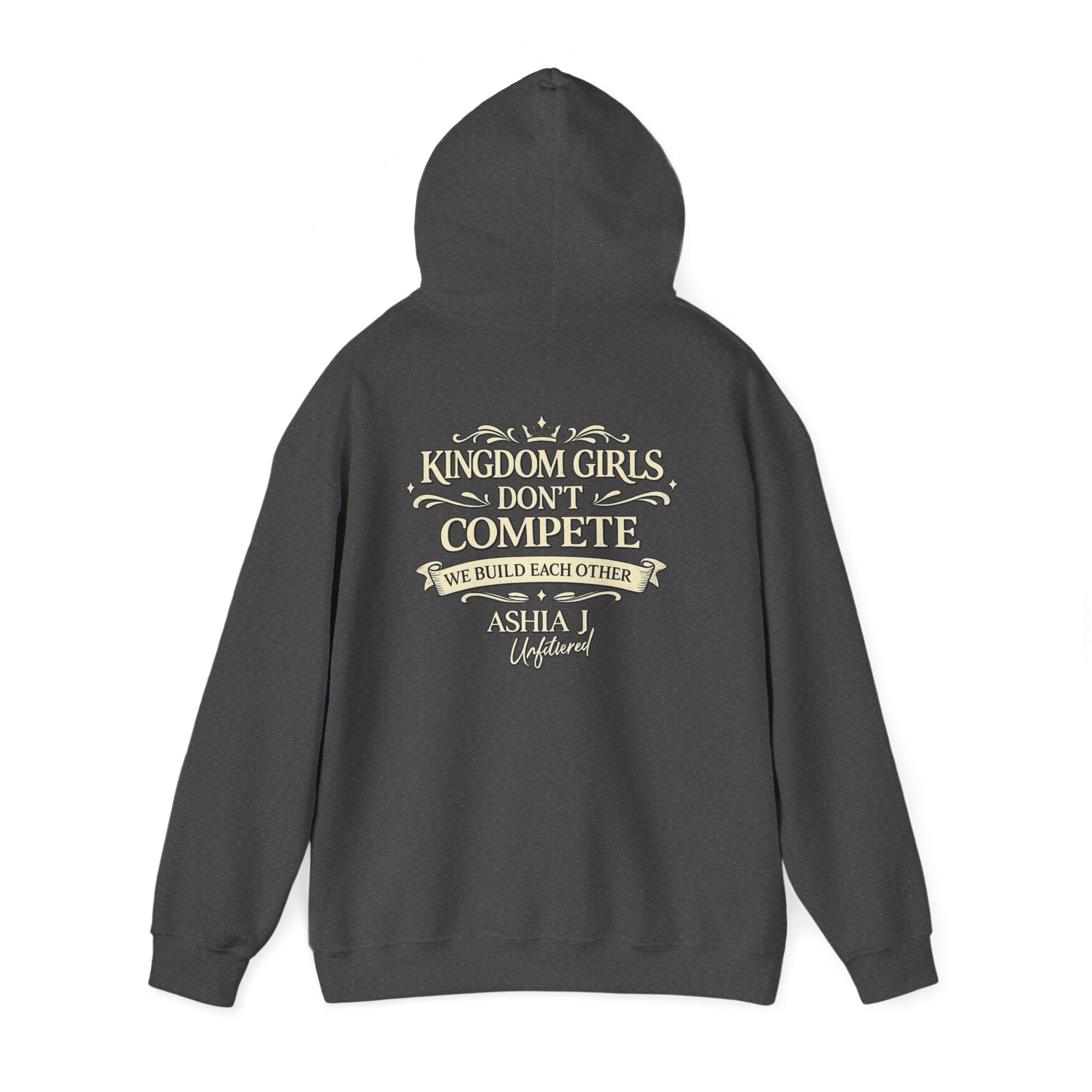 Kingdom Girls Don’t Compete Hoodie — Inspirational Christian Crewneck
