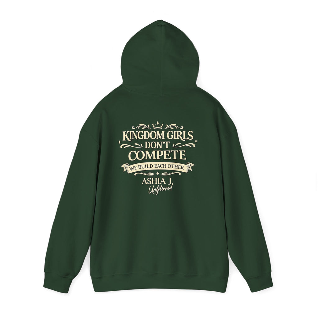 Kingdom Girls Don’t Compete Hoodie — Inspirational Christian Crewneck