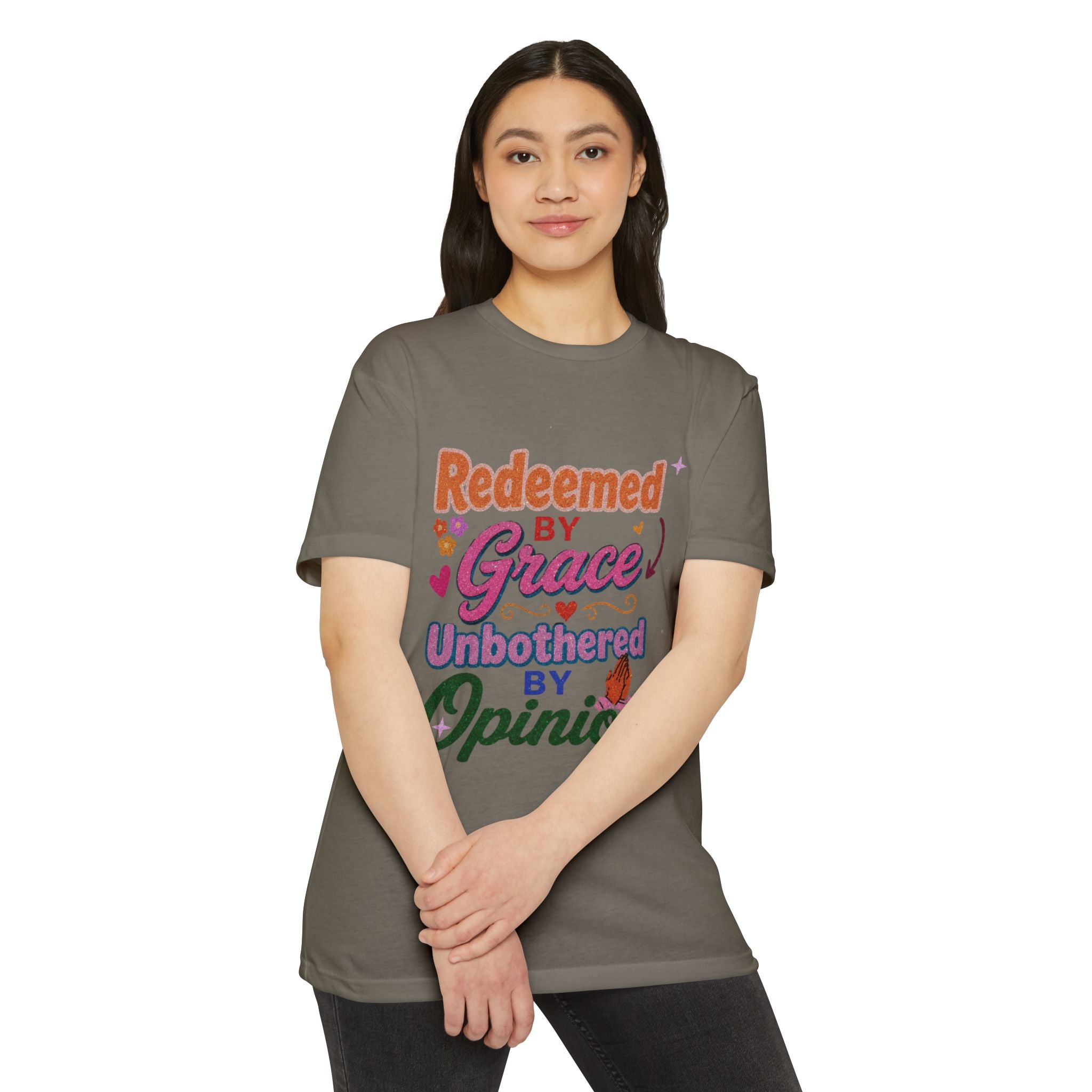 Redeemed by Grace, Unbothered by Opinion T-Shirt