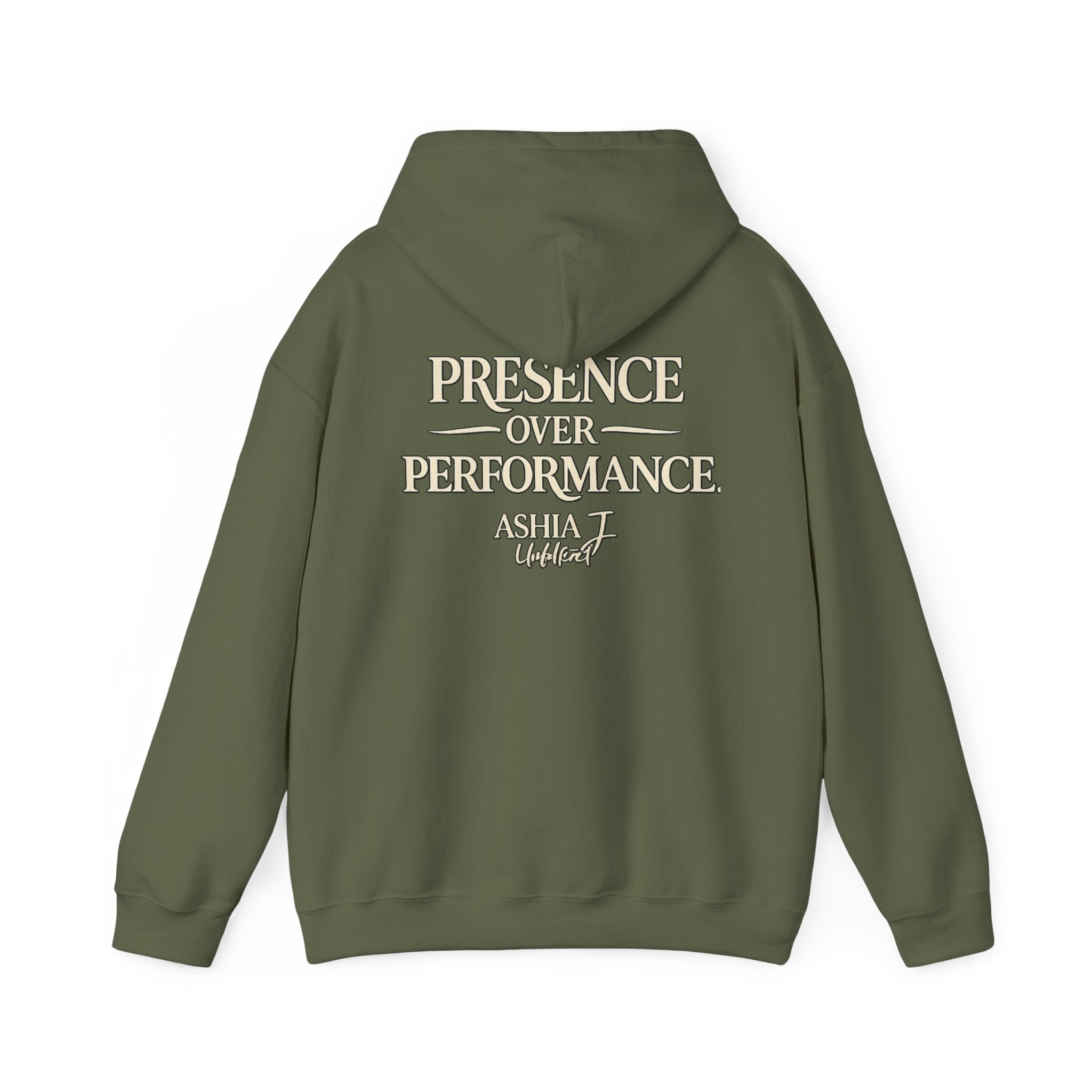 Presence Over Performance Hoodie — Inspirational Back Print Sweatshirt
