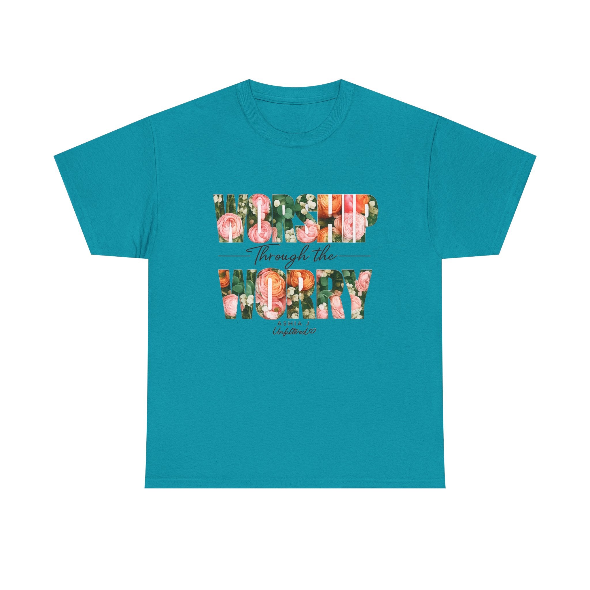 T-Shirt - Worried Through the Worry Floral Graphic Tee