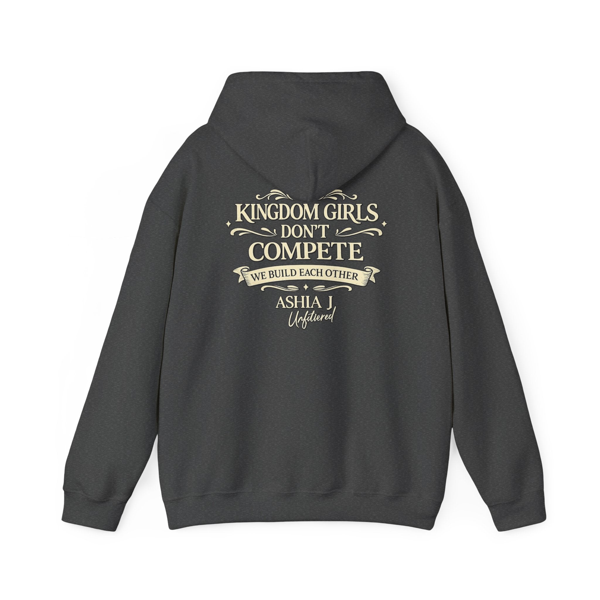 Kingdom Girls Don’t Compete Hoodie — Inspirational Christian Crewneck