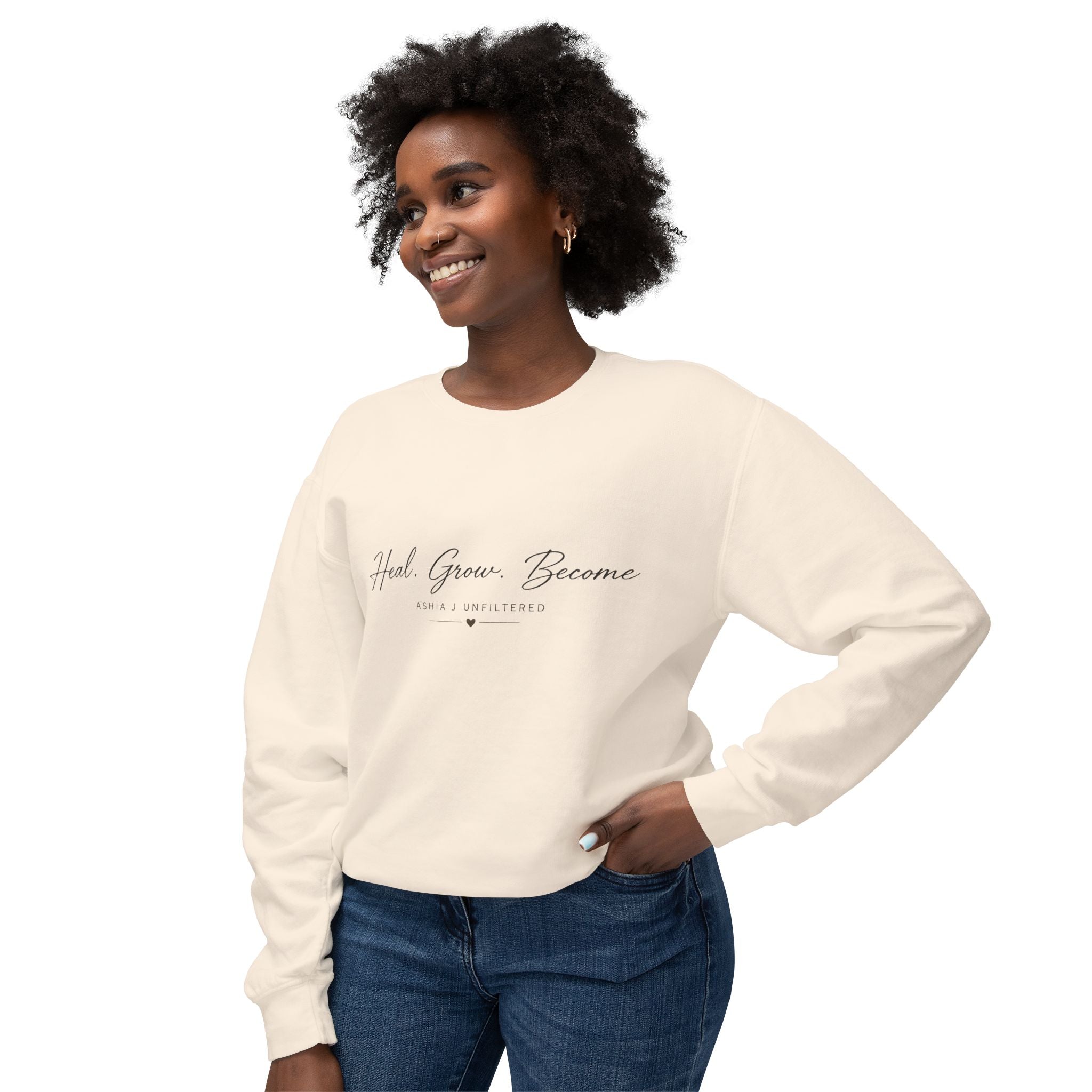 Heal Grow Become Crewneck Sweatshirt — Inspirational Lightweight Pullover