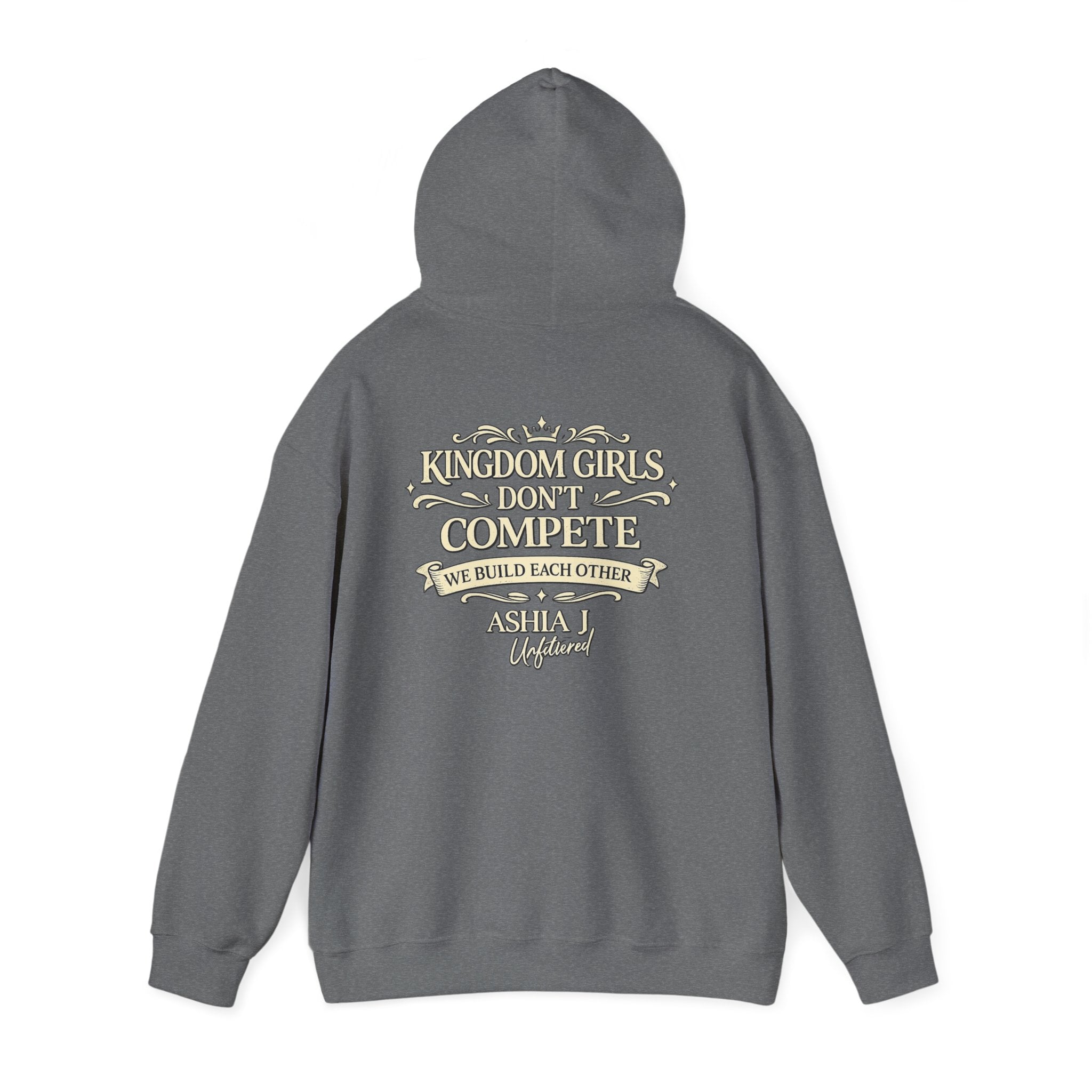 Kingdom Girls Don’t Compete Hoodie — Inspirational Christian Crewneck