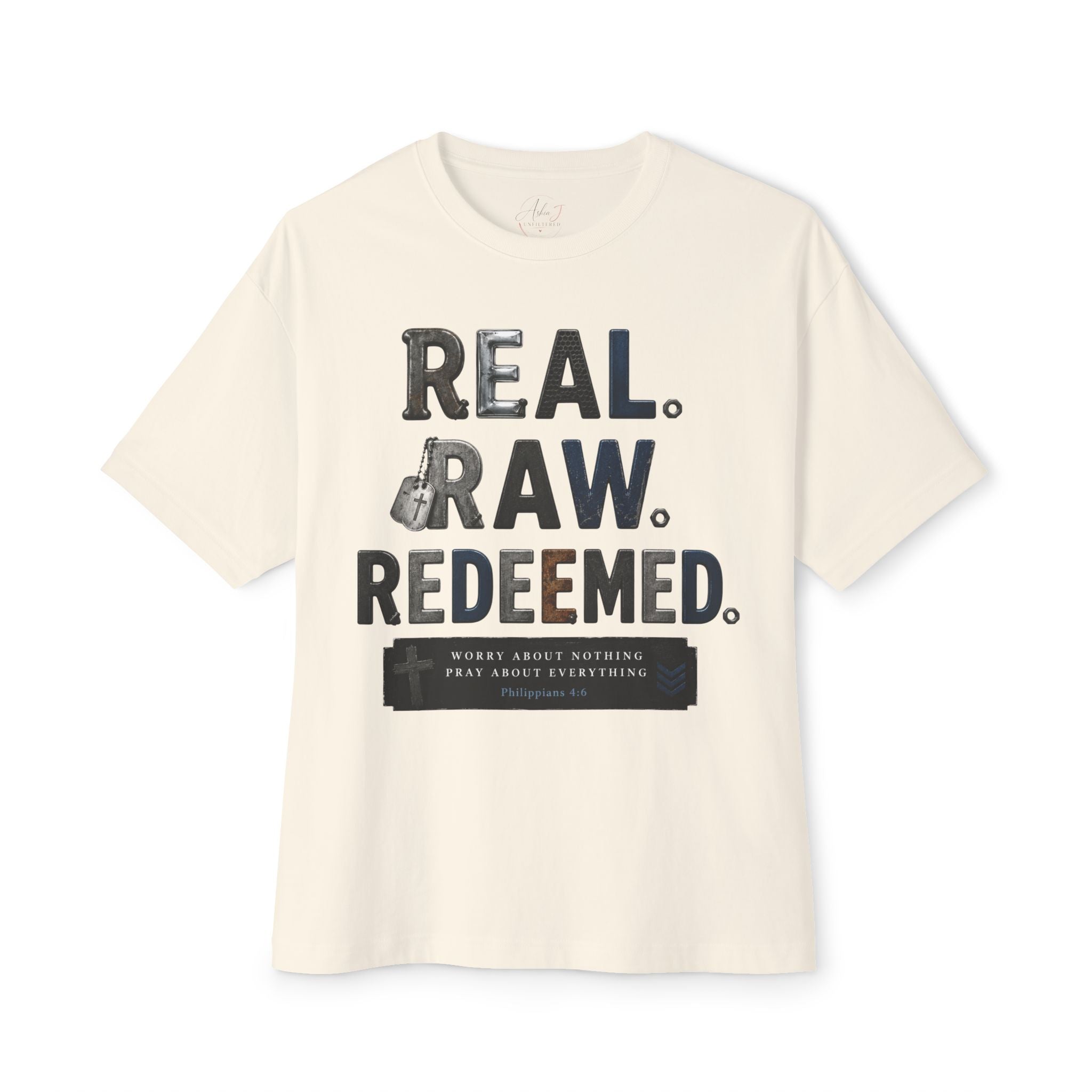 Real. Raw. Redeemed. T-Shirt — Christian Faith Graphic Tee