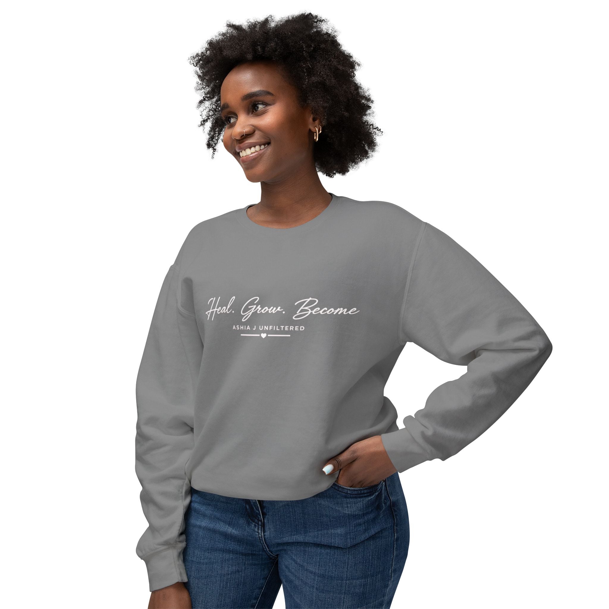 Heal. Grow. Become. Crewneck Sweatshirt — Inspirational Self-Care Pullover