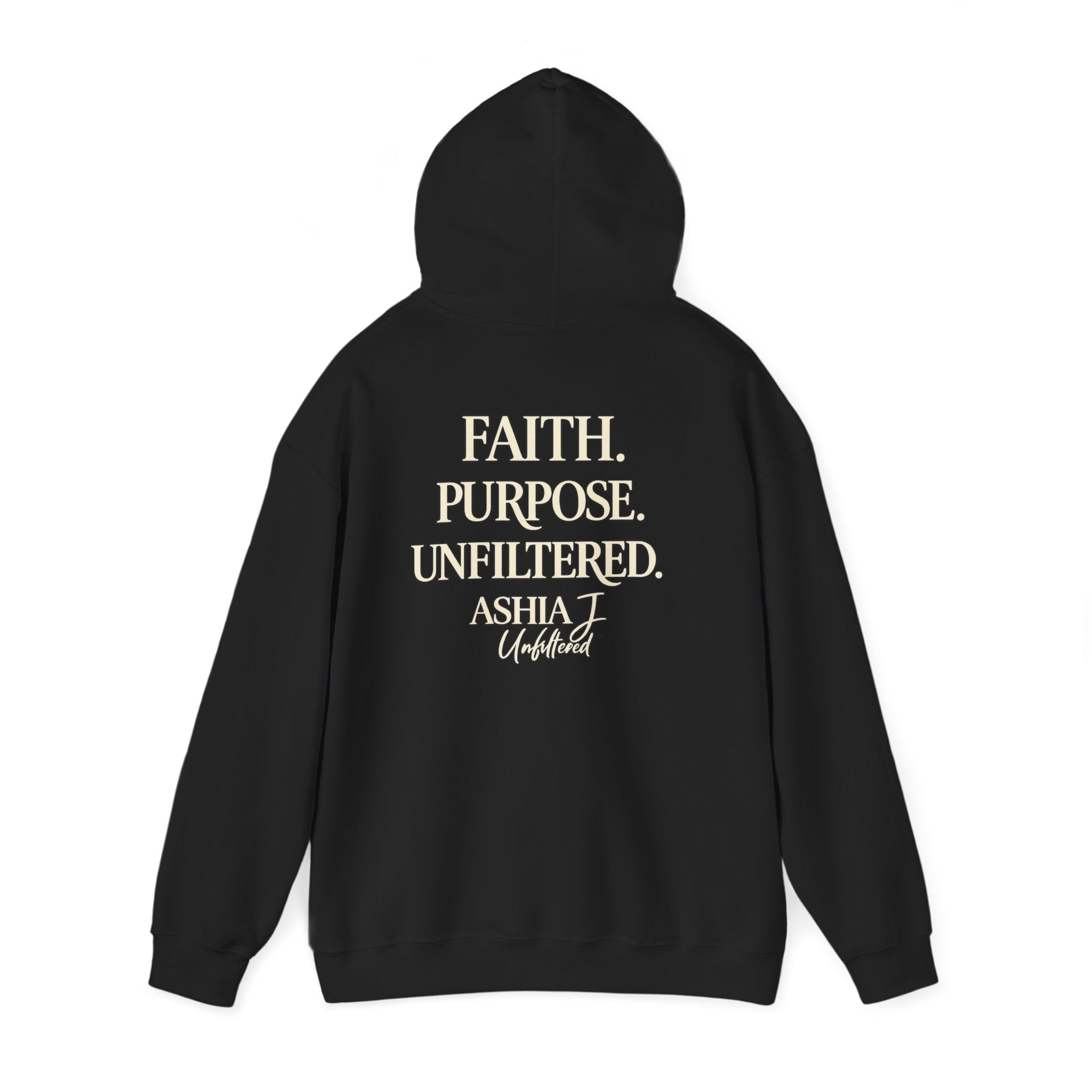 Faith Purpose Unfiltered Hoodie — Inspirational Christian Quote Pullover