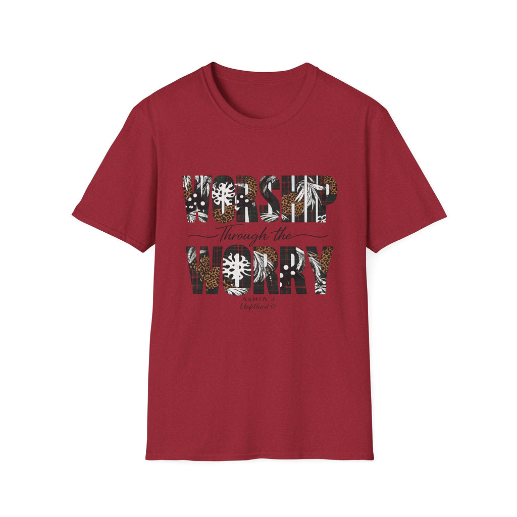 Worship Through the Worry T-Shirt
