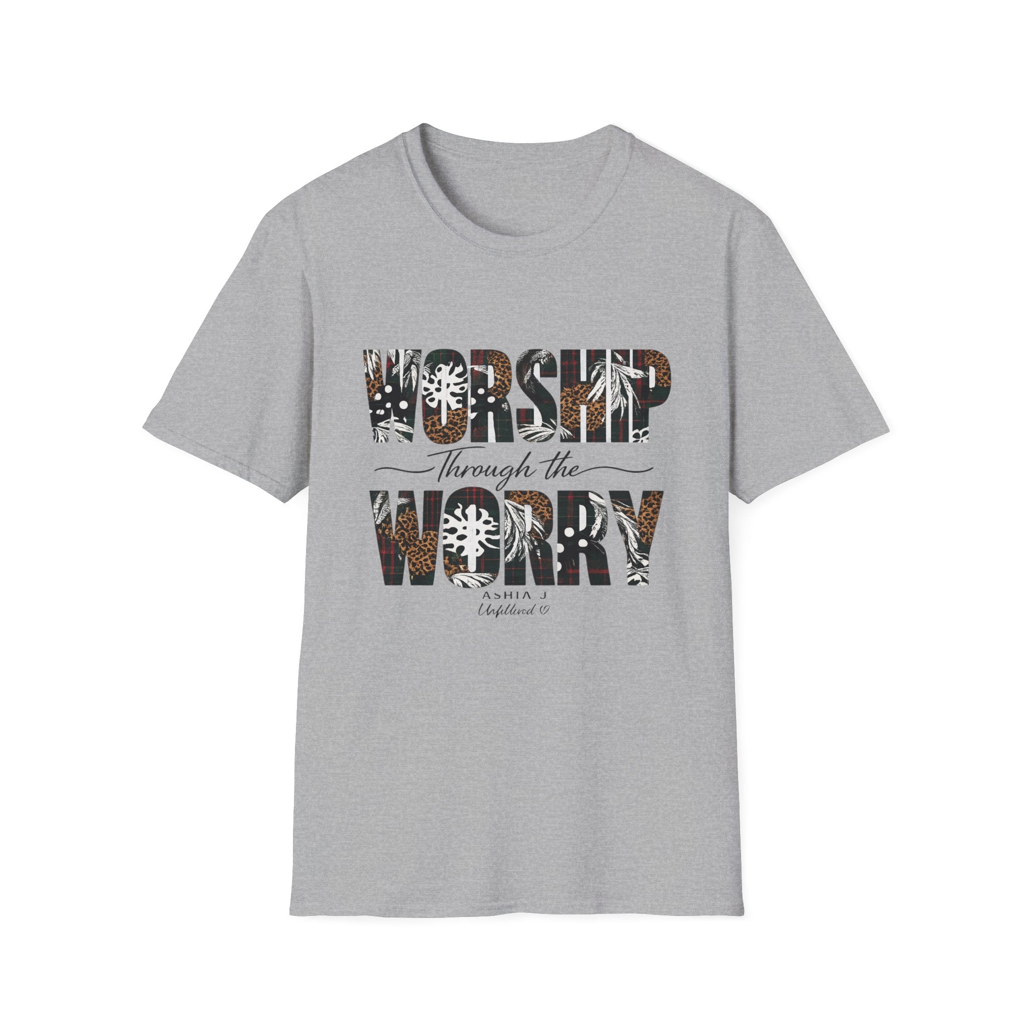 Worship Through the Worry T-Shirt