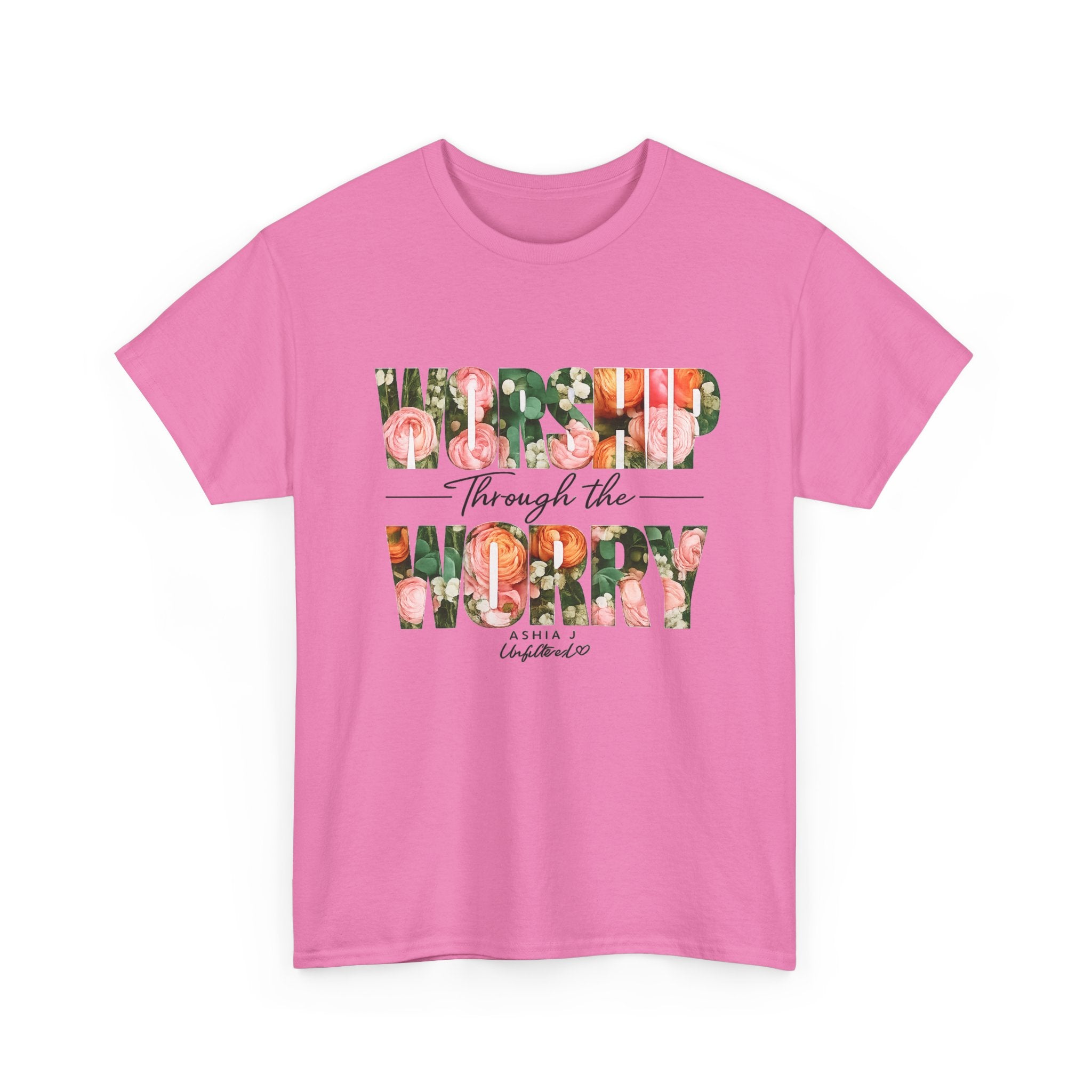 T-Shirt - Worried Through the Worry Floral Graphic Tee