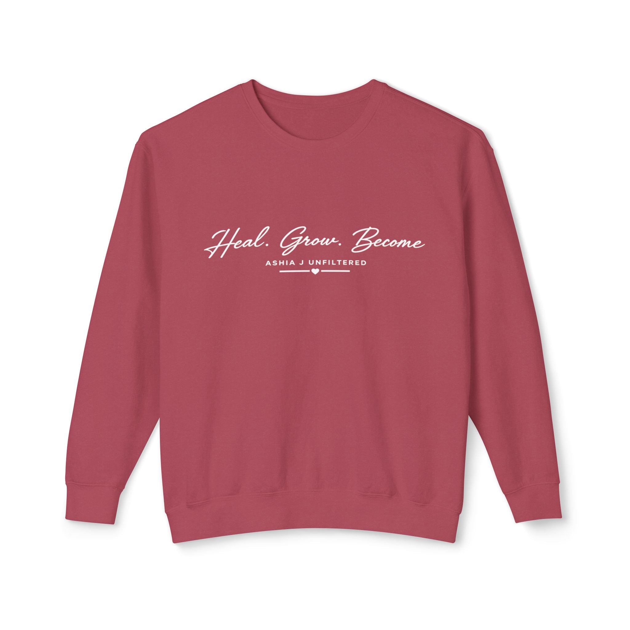 Heal. Grow. Become. Crewneck Sweatshirt — Inspirational Self-Care Pullover