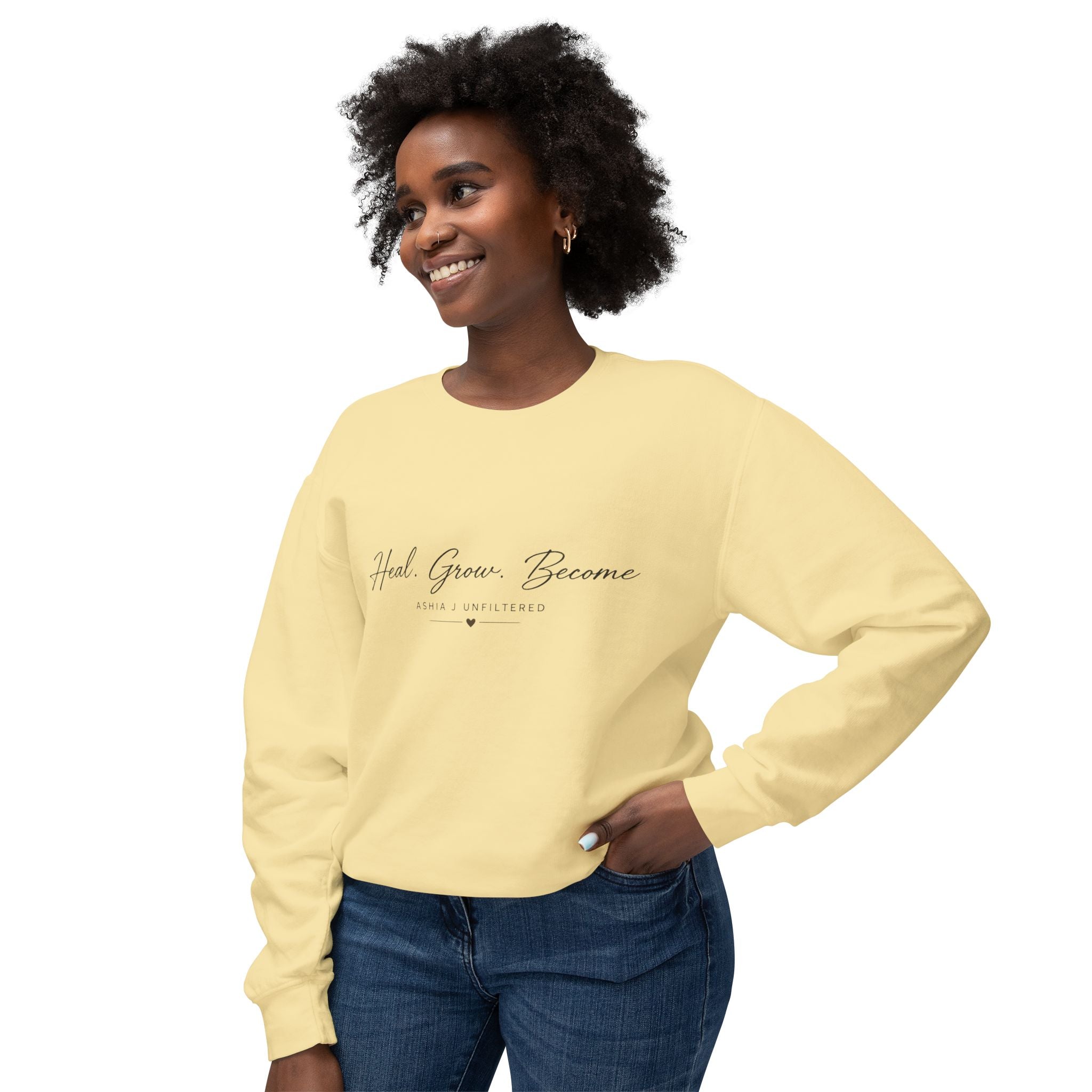 Heal Grow Become Crewneck Sweatshirt — Inspirational Lightweight Pullover