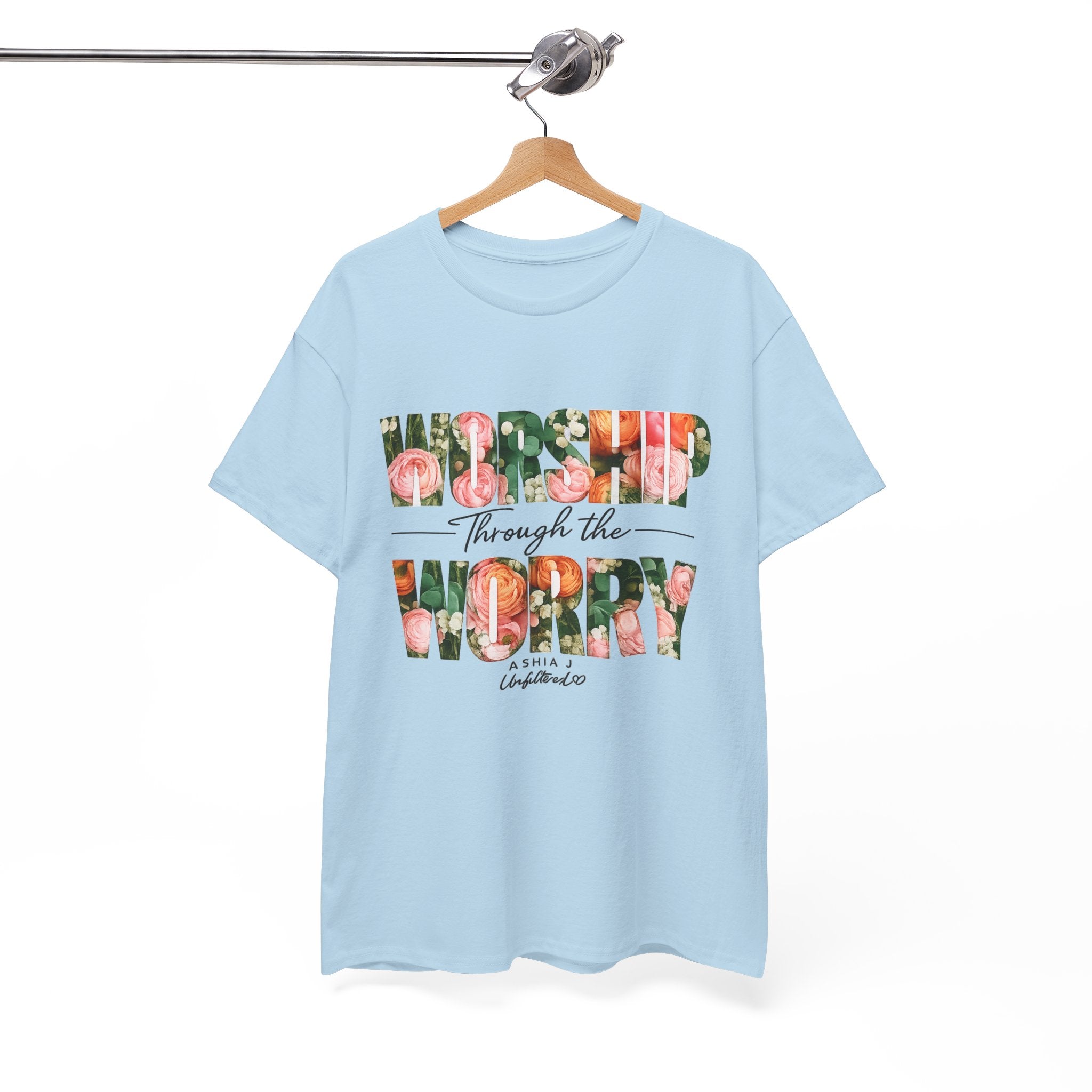 T-Shirt - Worried Through the Worry Floral Graphic Tee