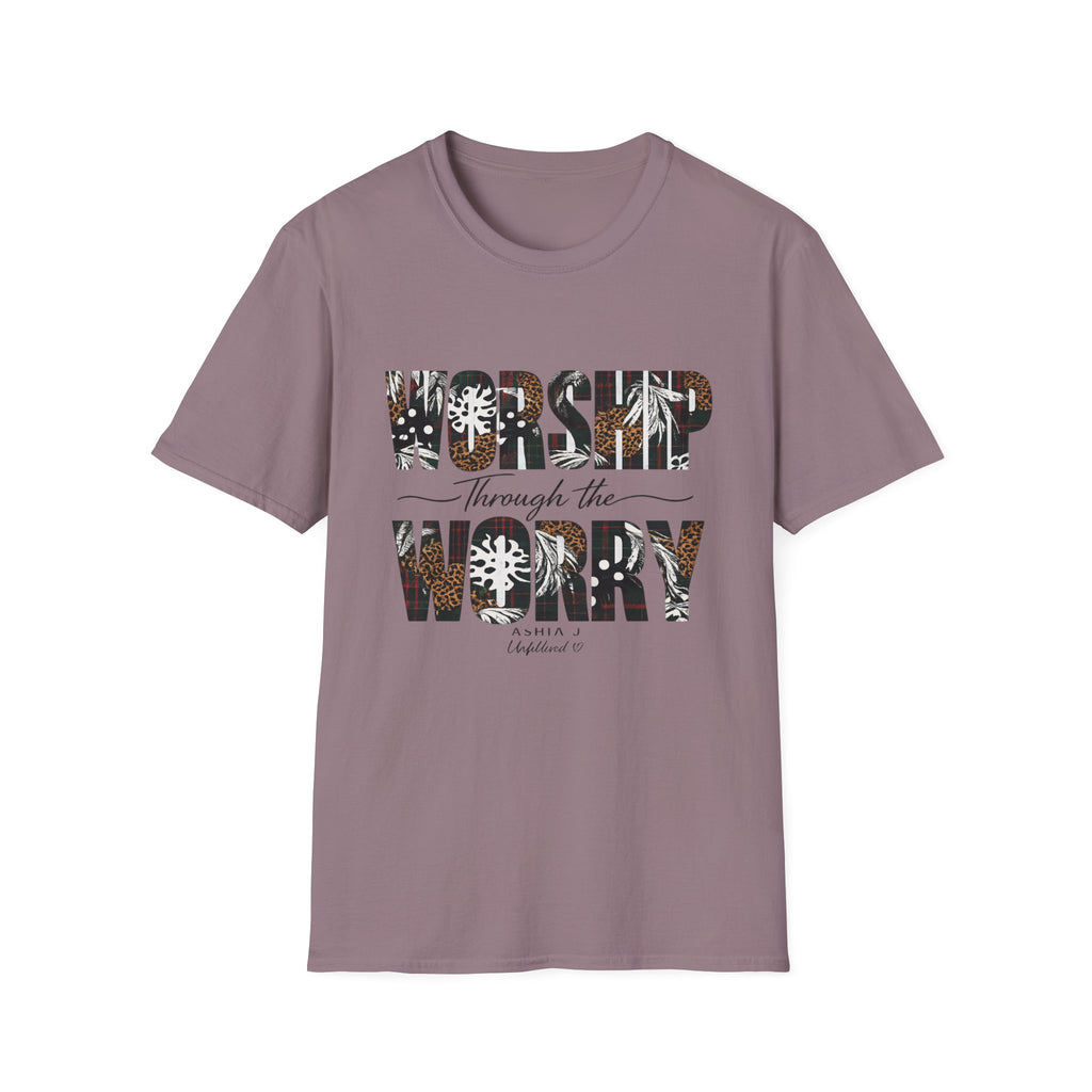 Worship Through the Worry T-Shirt