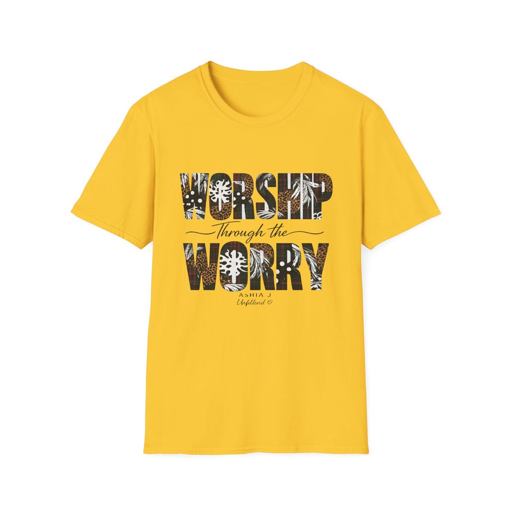 Worship Through the Worry T-Shirt